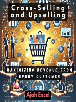 cover image of Cross-Selling and Upselling